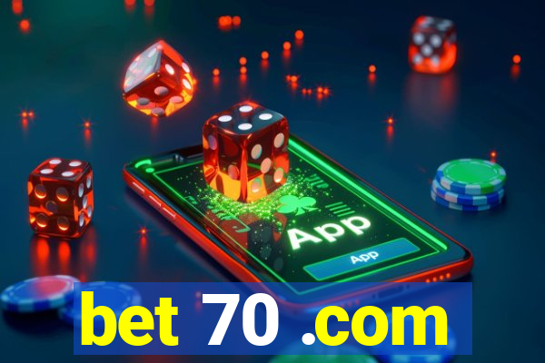 bet 70 .com